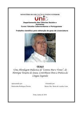 &ldquo;Contra Mar e Vento&rdquo;, de Henrique Teixeira de Sousa. Contributos