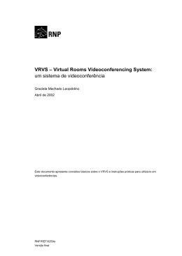 VRVS – Virtual Rooms Videoconferencing System