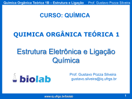 Estrutura, liga&ccedil;&atilde;o, hibridiza&ccedil;&atilde;o.