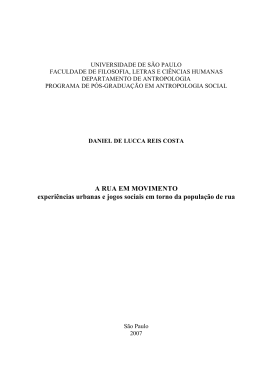 A rua em movimento: experiências urbanas e jogos sociais em torno