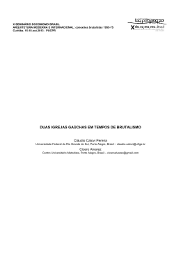 Duas igrejas ga&uacute;chas em tempos de brutalismo