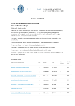 Ano letivo de 2014-2015 Curso de Mestrado: Ciência da Informação