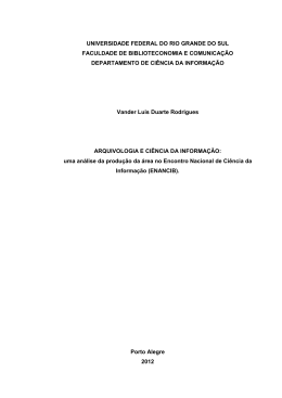 Arquivologia e Ci&ecirc;ncia da Informa&ccedil;&atilde;o: uma an&aacute;lise da produ&ccedil;&atilde;o da