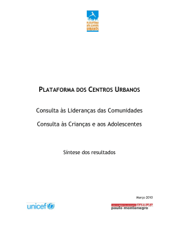 Consulta às Lideranças das Comunidades Consulta às