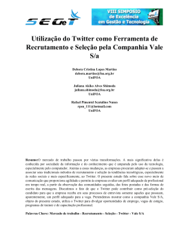 Utiliza&ccedil;&atilde;o do Twitter como Ferramenta de Recrutamento e