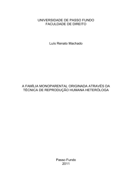A FAM&Atilde;&bull;LIA MONOPARENTAL ORIGINADA ATRAV&Atilde;&permil;S DA T&Atilde;