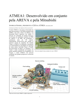 ATMEA1: Desenvolvido em conjunto pela AREVA e pela Mitsubishi