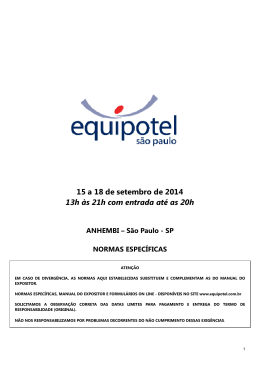 15 a 18 de setembro de 2014 13h &agrave;s 21h com entrada at&eacute; as 20h