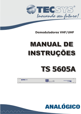 TS 5605A - Demodulador VHF/UHF