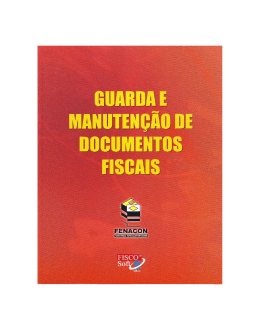 Prazo Guarda e Manuten&ccedil;&atilde;o de Documentos Fiscais
