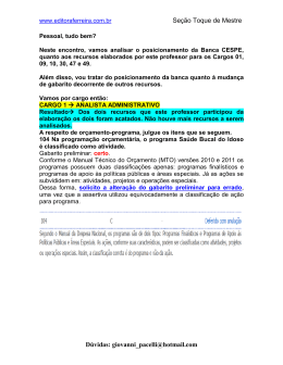 A respeito de or&ccedil;amento-programa, julgue os itens