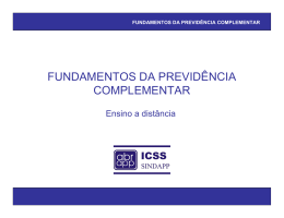 FUNDAMENTOS DA PREVID&Ecirc;NCIA COMPLEMENTAR