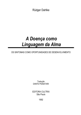A Doen&ccedil;a como Linguagem da Alma