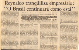 Reynaldo tranquiliza empresário: "O Brasil continuará como está"