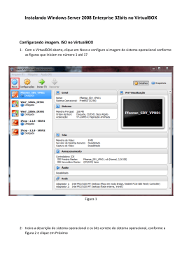 Instalando Windows Server 2008 Enterprise 32bits no VirtualBOX