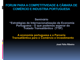 FORUM PARA A COMPETITIVIDADE & CÂMARA DE COMÉRCIO E INDUSTRIA