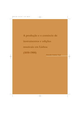 A produ&ccedil;&atilde;o e o com&eacute;rcio de instrumentos e edi&ccedil;&otilde;es musicais em