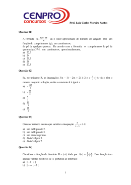 Prof. Luiz Carlos Moreira Santos 1 Quest&atilde;o 01) A