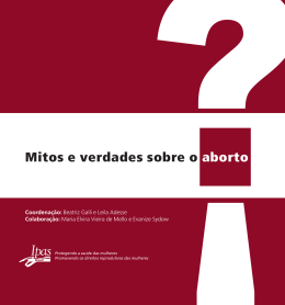 !?Mitos e verdades sobre o aborto
