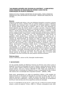 &ldquo;um grande artes&atilde;o dos tecidos da hist&oacute;ria&rdquo;: a biblioteca como