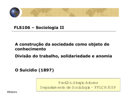 FLS106 – Sociologia II A construção da sociedade como objeto de