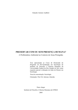 preservar com ou sem presen&ccedil;a humana?