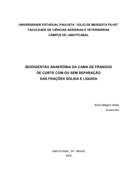 &ldquo;Biodigest&atilde;o anaer&oacute;bia da cama de frangos de corte com ou sem