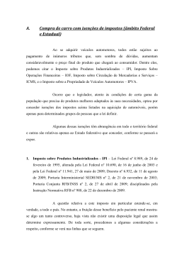 A. Compra de carro com isen&ccedil;&otilde;es de impostos (&acirc;mbito Federal e