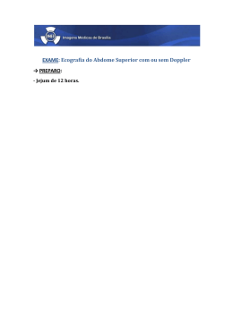 EXAME: Ecografia do Abdome Superior com ou sem Doppler