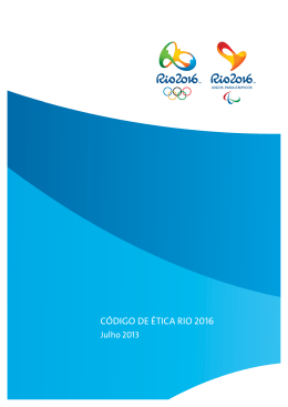 Anexo 3 - C&oacute;digo de &Eacute;tica Rio 2016