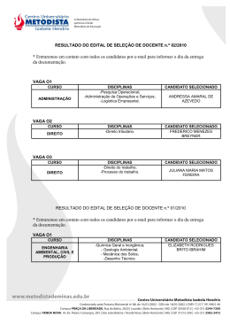 * Entraremos em contato com todos os candidatos por e