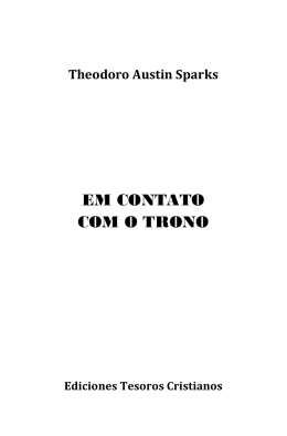 EM CONTATO COM O TRONO