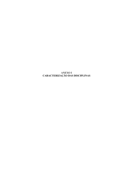 ANEXO I CARACTERIZA&Ccedil;&Atilde;O DAS DISCIPLINAS