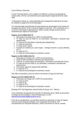 Caros Clientes e Parceiros, A Libra Terminais Santos