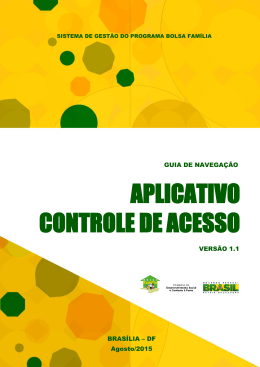 Aplicativo Controle de Acessos - MINIST&Eacute;RIO DO Desenvolvimento