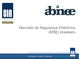 Mercado de Segurança Eletrônica (MSE) brasileiro