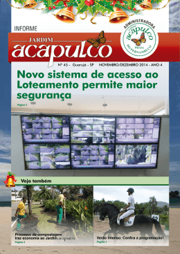 Novo sistema de acesso ao Loteamento permite maior seguran&ccedil;a