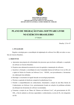 plano de migra&ccedil;&atilde;o para software livre no ex&eacute;rcito brasileiro
