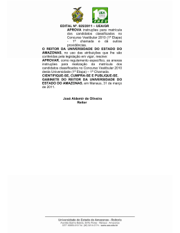 EDITAL N&ordm;. 025/2011 &ndash; UEA/GR APROVA instru&ccedil;&otilde;es para matr&iacute;cula