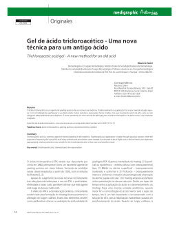 Gel de &aacute;cido tricloroac&eacute;tico - Uma nova t&eacute;cnica