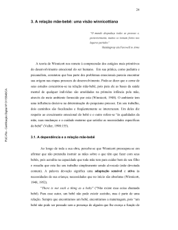 3. A rela&ccedil;&atilde;o m&atilde;e-beb&ecirc;: uma vis&atilde;o winnicottiana - Maxwell - PUC-Rio