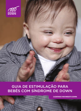 Guia de Estimula&ccedil;&atilde;o para Beb&ecirc;s com S&iacute;ndrome de Down