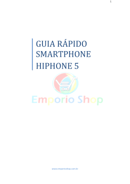 GUIA R&Aacute;PIDO SMARTPHONE HIPHONE 5