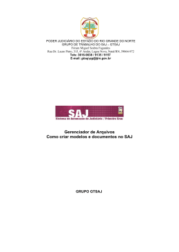 Gerenciador de Arquivos Como criar modelos e documentos no SAJ