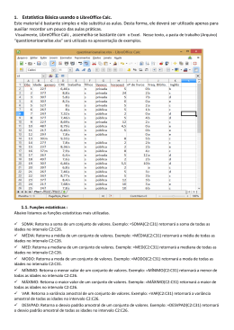 1. Estatística Básica usando o LibreOffice Calc.