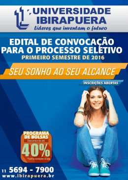 1 UNIVERSIDADE IBIRAPUERA EDITAL DE CONVOCA&Ccedil;&Atilde;O PARA