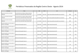 Periódicos Presevados da Região Centro Oeste - Agosto 2014