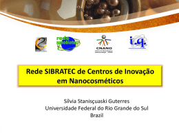 Rede SIBRATEC de Centros de Inovação em Nanocosméticos
