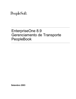 EnterpriseOne 8.9 Gerenciamento de Transporte PeopleBook