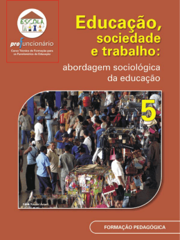 Educa&ccedil;&atilde;o, Sociedade e Trabalho